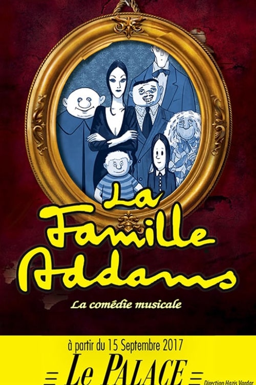 La Famille Addams, le musical, débarque à Paris en septembre 2017