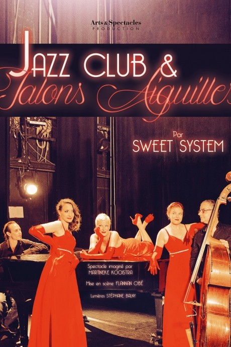 Jazz Club et Talons Aiguilles au Sentier des Halles