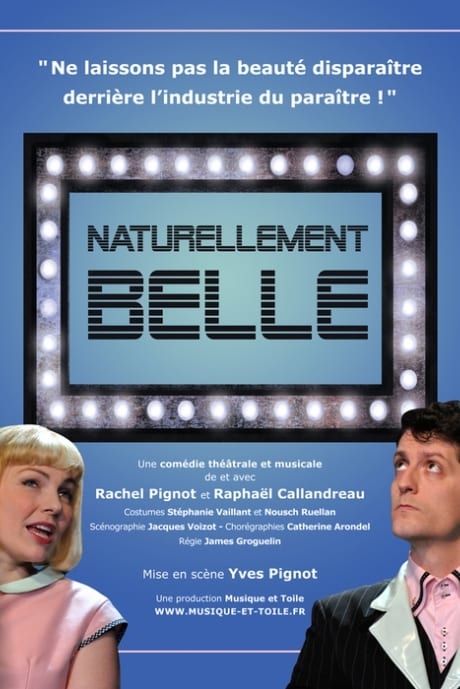 Naturellement Belle au Théâtre des Béliers Parisiens