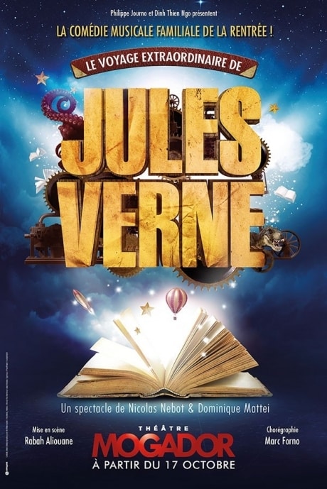 Le Voyage Extraordinaire de Jules Verne au Théâtre Mogador
