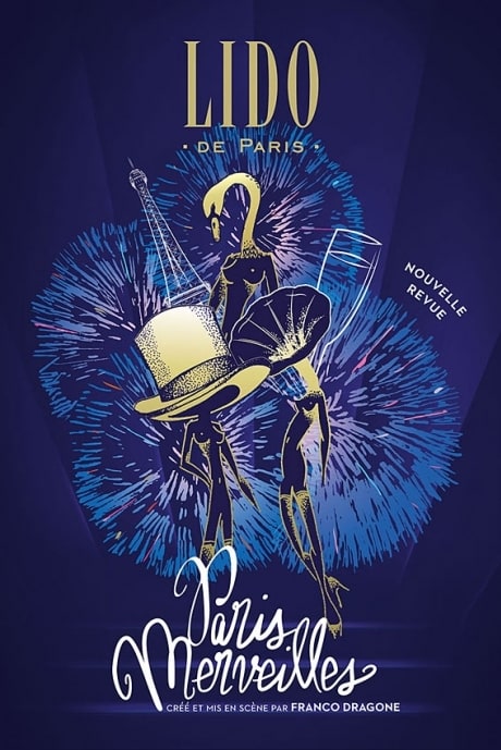 Paris Merveilles, le nouveau spectacle du Lido
