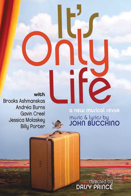 It's Only Life de John Bucchino