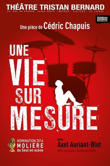 Une vie sur mesure, un one-man-show pour les fous de batterie