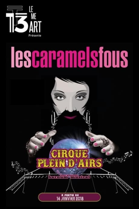 Cirque Plein d'Airs par les Caramels Fous