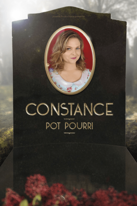 Constance est de retour dans Pot-Pourri au théâtre des Deux Anes