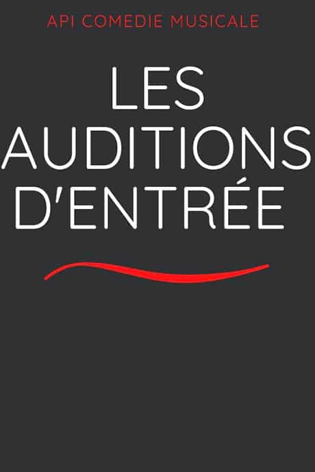 Nouvelles auditions pour la formation API:-) Comédie Musicale rentrée 2020-2021