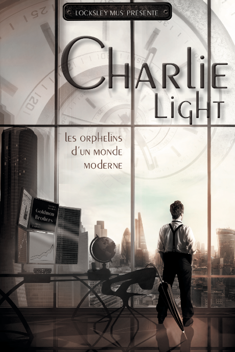 Charlie Light Les orphelins d'un monde moderne