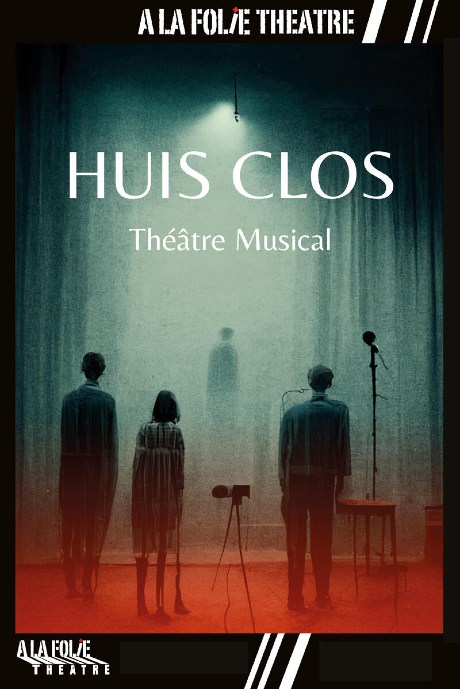 Huis Clos à la Folie Théâtre (Paris)