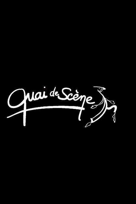 Quai de Scène