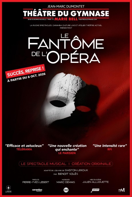 Le Fantôme de l'Opéra de Marc Demais au théâtre du Gymnase-Marie-Bell